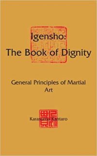 Everyday Samurai 01 Introduction To Igensho Igensho-Dignity
